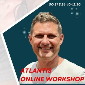 Atlantis Online-Workshop – 31. Mai 2026